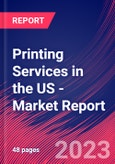 Printing Services in the US - Industry Market Research Report- Product Image