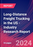Long-Distance Freight Trucking in the US - Industry Research Report- Product Image