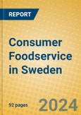 Consumer Foodservice in Sweden- Product Image