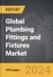 Plumbing Fittings and Fixtures - Global Strategic Business Report - Product Thumbnail Image