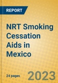 NRT Smoking Cessation Aids in Mexico- Product Image