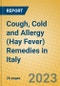 Cough, Cold and Allergy (Hay Fever) Remedies in Italy - Product Image