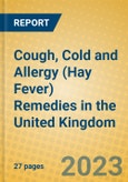 Cough, Cold and Allergy (Hay Fever) Remedies in the United Kingdom- Product Image