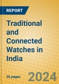 Traditional and Connected Watches in India- Product Image