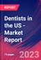 Dentists in the US - Industry Market Research Report - Product Thumbnail Image