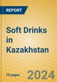 Soft Drinks in Kazakhstan- Product Image
