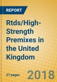 Rtds/High-Strength Premixes in the United Kingdom- Product Image