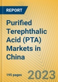 Purified Terephthalic Acid (PTA) Markets in China- Product Image