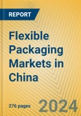 Flexible Packaging Markets in China- Product Image