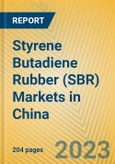 Styrene Butadiene Rubber (SBR) Markets in China- Product Image