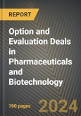 Option and Evaluation Deals in Pharmaceuticals and Biotechnology 2016-2024- Product Image