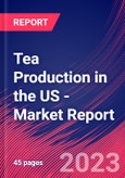 Tea Production in the US - Industry Market Research Report- Product Image