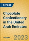 Chocolate Confectionery in the United Arab Emirates- Product Image
