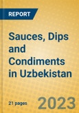 Sauces, Dips and Condiments in Uzbekistan- Product Image