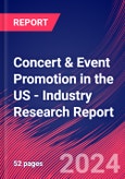 Concert & Event Promotion in the US - Industry Research Report- Product Image