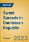 Sweet Spreads in Dominican Republic - Product Image