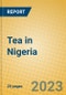 Tea in Nigeria - Product Image