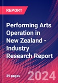 Performing Arts Operation in New Zealand - Industry Research Report- Product Image