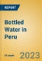 Bottled Water in Peru - Product Image