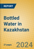 Bottled Water in Kazakhstan- Product Image