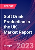 Soft Drink Production in the UK - Industry Market Research Report- Product Image