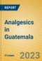 Analgesics in Guatemala - Product Image