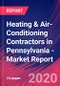 Heating & Air-Conditioning Contractors in Pennsylvania - Industry Market Research Report - Product Thumbnail Image