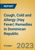 Cough, Cold and Allergy (Hay Fever) Remedies in Dominican Republic- Product Image