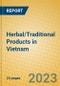 Herbal/Traditional Products in Vietnam - Product Image