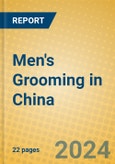 Men's Grooming in China- Product Image