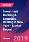Investment Banking & Securities Dealing in New York - Industry Market Research Report - Product Thumbnail Image