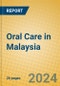 Oral Care in Malaysia - Product Image