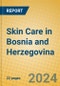 Skin Care in Bosnia and Herzegovina - Product Image