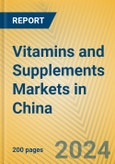 Vitamins and Supplements Markets in China- Product Image