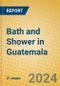 Bath and Shower in Guatemala - Product Image