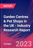 Garden Centres & Pet Shops in the UK - Industry Research Report- Product Image