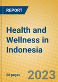 Health and Wellness in Indonesia- Product Image