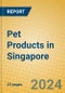 Pet Products in Singapore - Product Image