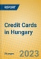 Credit Cards in Hungary - Product Image