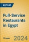 Full-Service Restaurants in Egypt - Product Image