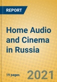Home Audio and Cinema in Russia- Product Image