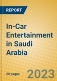 In-Car Entertainment in Saudi Arabia- Product Image