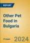 Other Pet Food in Bulgaria - Product Image