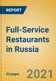 Full-Service Restaurants in Russia- Product Image