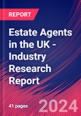 Estate Agents in the UK - Industry Research Report- Product Image