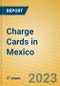 Charge Cards in Mexico - Product Image
