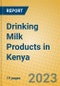 Drinking Milk Products in Kenya - Product Image