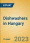 Dishwashers in Hungary - Product Image
