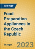 Food Preparation Appliances in the Czech Republic- Product Image