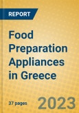 Food Preparation Appliances in Greece- Product Image